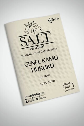 Genel Kamu Hukuku 1. Dönem Final Part-1 (2025-2026)-İAÜ-Konu Anlatım Kitapçığı