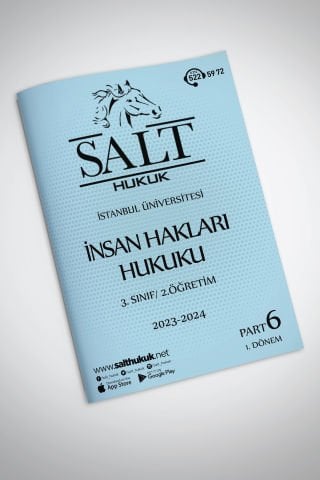 İnsan Hakları Hukuku 2.Öğretim 1. Dönem Part-6 (2023-2024)-İÜHF-Konu Anlatım Kitapçığı(Kopya)
