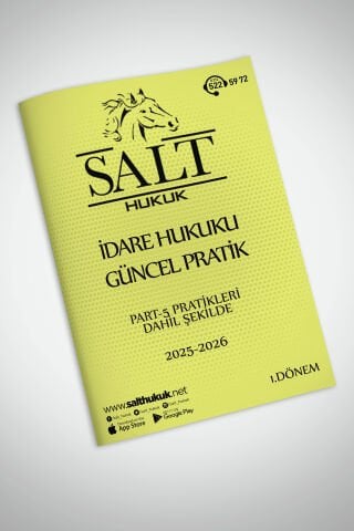 İDARE HUKUKU 1. DÖNEM GÜNCEL PRATİK(İÜHF)-Konu Anlatım Kitapçığı