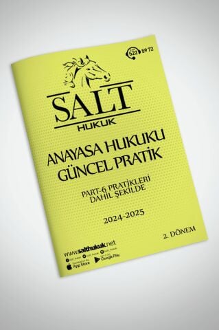 ANAYASA HUKUKU 2. DÖNEM GÜNCEL PRATİK(İÜHF)-Konu Anlatım Kitapçığı