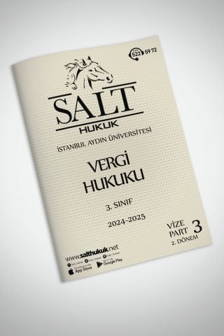 Vergi Hukuku 2. Dönem Vize Part-3 (2024-2025)-İAÜ-Konu Anlatım Kitapçığı