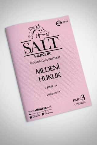 Medeni Hukuk Amfi A 1. Dönem Part-3 (2022-2023)-AÜHF-Konu Anlatım Kitapçığı