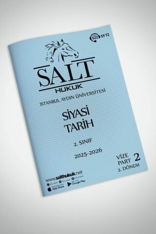 Siyasi Tarih Hukuku 2. Dönem Vize Part-2 (2025-2026)-İAÜ-Konu Anlatım Kitapçığı