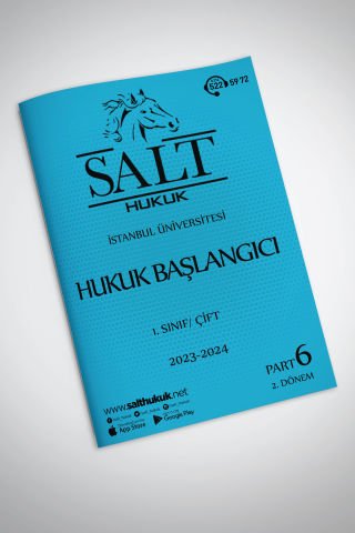 Hukuk Başlangıcı Çift 2. Dönem Part-6 (2023-2024)-İÜHF-Konu Anlatım Kitapçığı