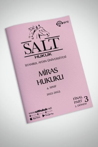 Miras Hukuku 2. Dönem Final Part-3 (2022-2023)-İAÜ-Konu Anlatım Kitapçığı