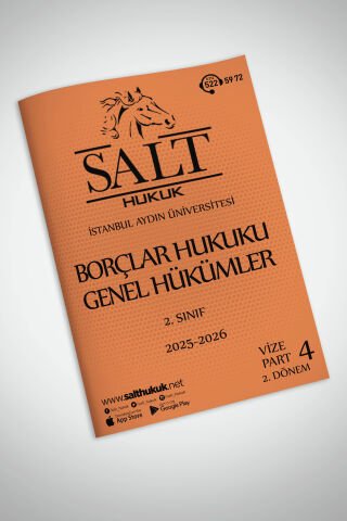 Borçlar Genel Hukuku 2. Dönem Vize Part-4 (2025-2026)-İAÜ-Konu Anlatım Kitapçığı