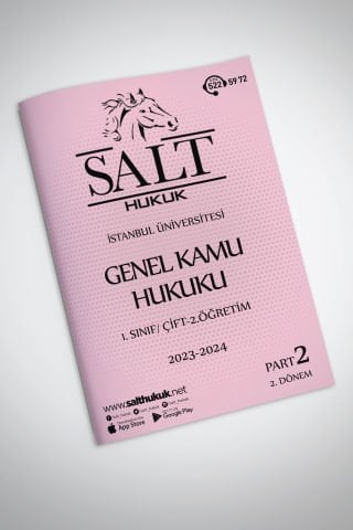 Genel Kamu Hukuku Çift-2.Öğretim 2. Dönem Part-2 (2023-2024)-İÜHF-Konu Anlatım Kitapçığı