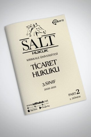 Ticaret Hukuku 2. Dönem Part-2 (2020-2021)-KKÜ-Konu Anlatım Kitapçığı