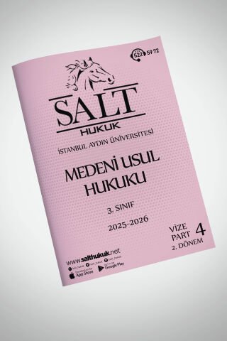 Medeni Usul Hukuku 2. Dönem Vize Part-4 (2025-2026)-İAÜ-Konu Anlatım Kitapçığı