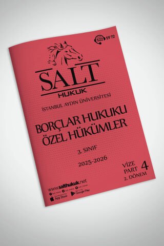 Borçlar Özel Hukuku 2. Dönem Vize Part-4 (2025-2026)-İAÜ-Konu Anlatım Kitapçığı
