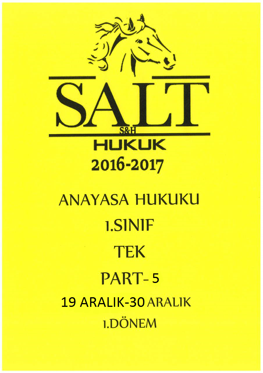ANAYASA HUKUKU TEK 1.DÖNEM PART-5-Konu Anlatım Kitapçığı