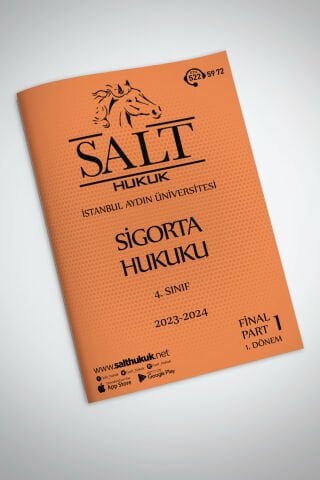 Sigorta Hukuku 1. Dönem Final Part-1 (2023-2024)-İAÜ-Konu Anlatım Kitapçığı