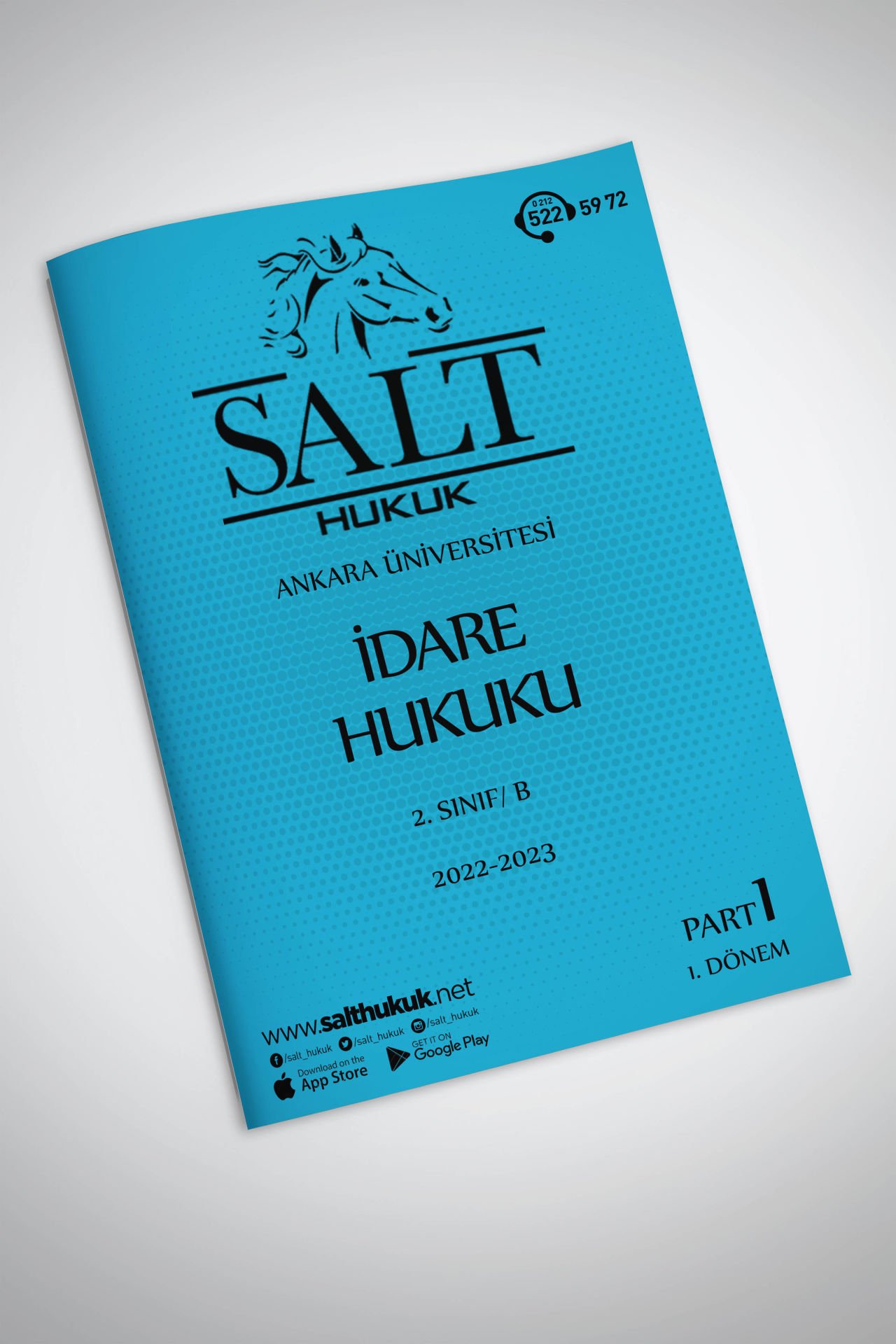 İdare Hukuku Amfi B 1. Dönem Part-1 (2022-2023)-AÜHF-Konu Anlatım Kitapçığı