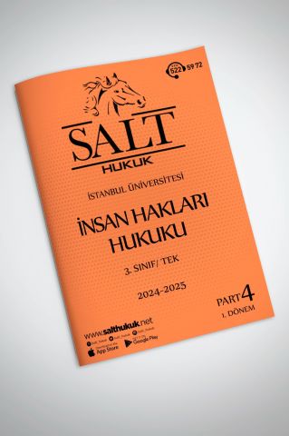 İnsan Hakları Hukuku Tek 1. Dönem Part-4 (2024-2025)-İÜHF-Konu Anlatım Kitapçığı