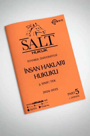 İnsan Hakları Hukuku Tek 1. Dönem Part-5 (2024-2025)-İÜHF-Konu Anlatım Kitapçığı