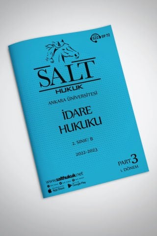 İdare Hukuku Amfi B 1. Dönem Part-3 (2022-2023)-AÜHF-Konu Anlatım Kitapçığı