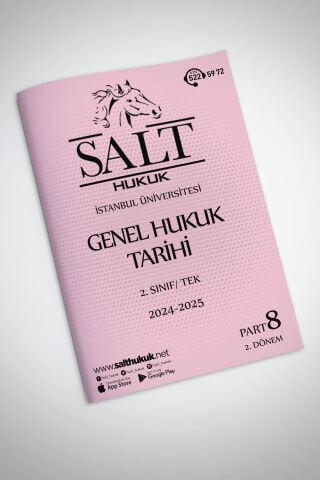 Genel Hukuk Tarihi Tek 2. Dönem Part-8 (2024-2025)-İÜHF-Konu Anlatım Kitapçığı