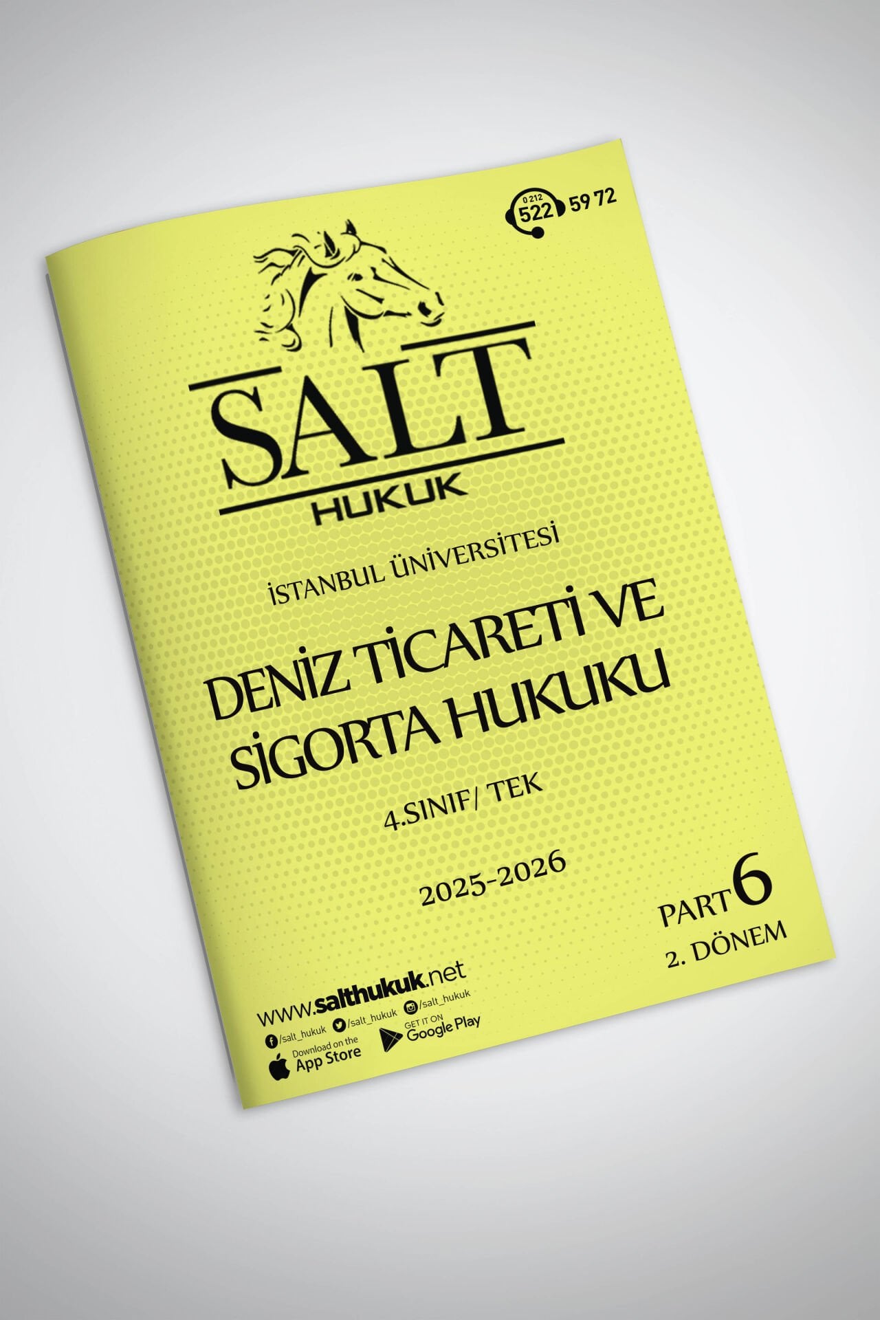 Deniz Ticareti ve Sigorta Hukuku Tek 2. Dönem Part-6 (2025-2026)-İÜHF-Konu Anlatım Kitapçığı