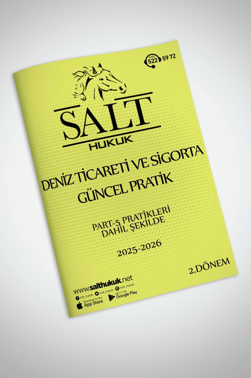 DENİZ TİCARET VE SİGORTA 2. DÖNEM GÜNCEL PRATİK(İÜHF)-Konu Anlatım Kitapçığı