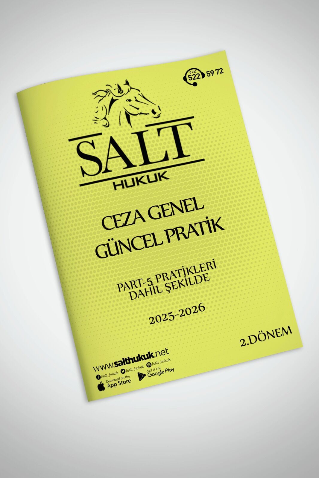 CEZA GENEL HUKUKU 2. DÖNEM GÜNCEL PRATİK(İÜHF)-Konu Anlatım Kitapçığı