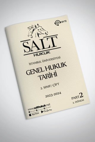 Genel Hukuk Tarihi Çift 2. Dönem Part-2 (2023-2024)-İÜHF-Konu Anlatım Kitapçığı
