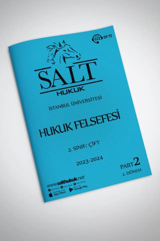 Hukuk Felsefesi Çift 2. Dönem Part-2 (2023-2024)-İÜHF-Konu Anlatım Kitapçığı