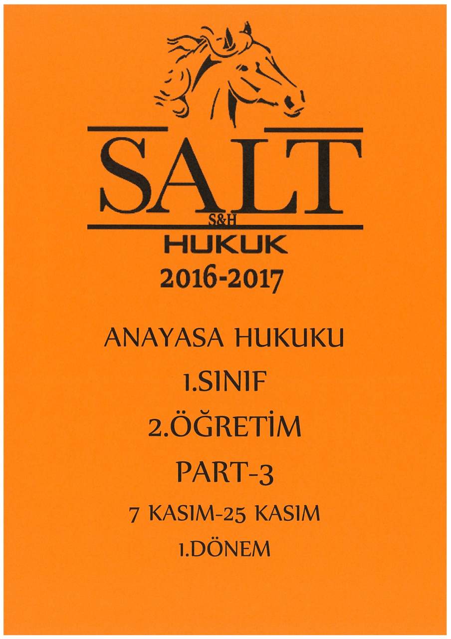 ANAYASA HUKUKU 1.DÖNEM 2.Ö PART-3-Konu Anlatım Kitapçığı