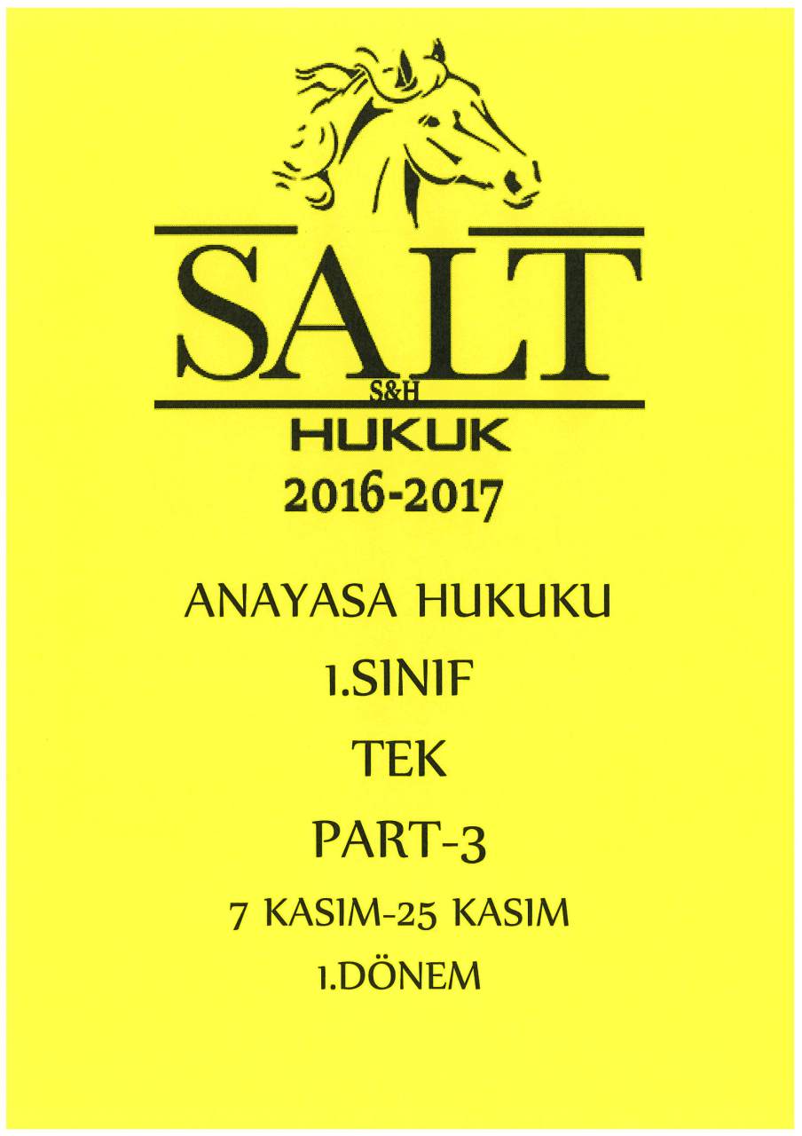 ANAYASA HUKUKU 1.DÖNEM TEK PART-3-Konu Anlatım Kitapçığı