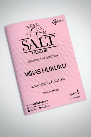 Miras Hukuku Çift-2.Öğretim 1. Dönem Part-1 (2024-2025)-İÜHF-Konu Anlatım Kitapçığı