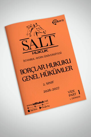 Borçlar Genel Hukuku 1. Dönem Vize Part-1 (2026-2027)-İAÜ-Konu Anlatım Kitapçığı
