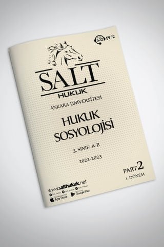 Hukuk Sosyolojisi AmfiA-B 1. Dönem Part-2 (2022-2023)-AÜHF-Konu Anlatım Kitapçığı