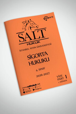 Sigorta Hukuku 1. Dönem Vize Part-1 (2026-2027)-İAÜ-Konu Anlatım Kitapçığı