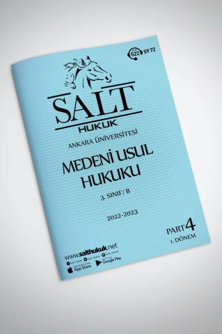Medeni Usul Hukuku Amfi B 1. Dönem Part-4 (2022-2023)-AÜHF-Konu Anlatım Kitapçığı