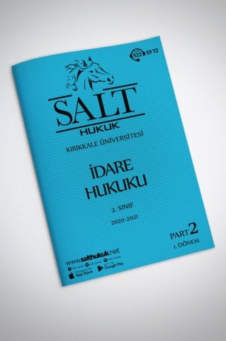İdare Hukuku 1. Dönem Part-2 (2020-2021)-KKÜ-Konu Anlatım Kitapçığı