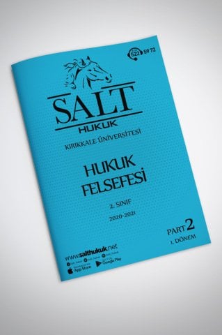 Hukuk Felsefesi 1. Dönem Part-2 (2020-2021)-KKÜ-Konu Anlatım Kitapçığı