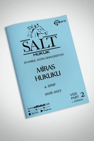 Miras Hukuku 1. Dönem Vize Part-2 (2026-2027)-İAÜ-Konu Anlatım Kitapçığı