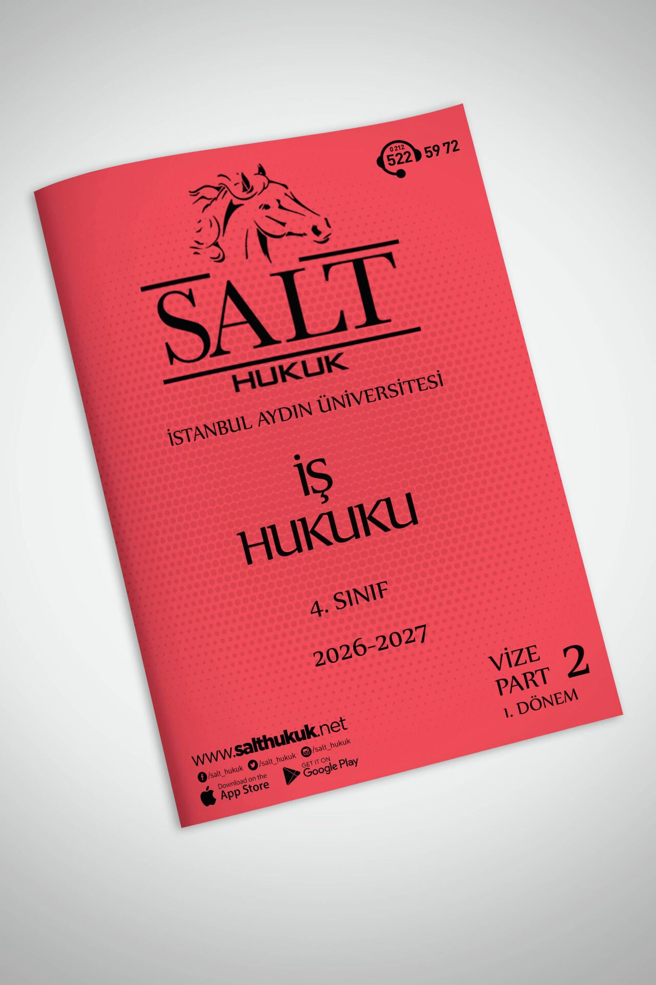 İş ve Sosyal Güvenlik 1. Dönem Vize Part-2 (2026-2027)-İAÜ-Konu Anlatım Kitapçığı