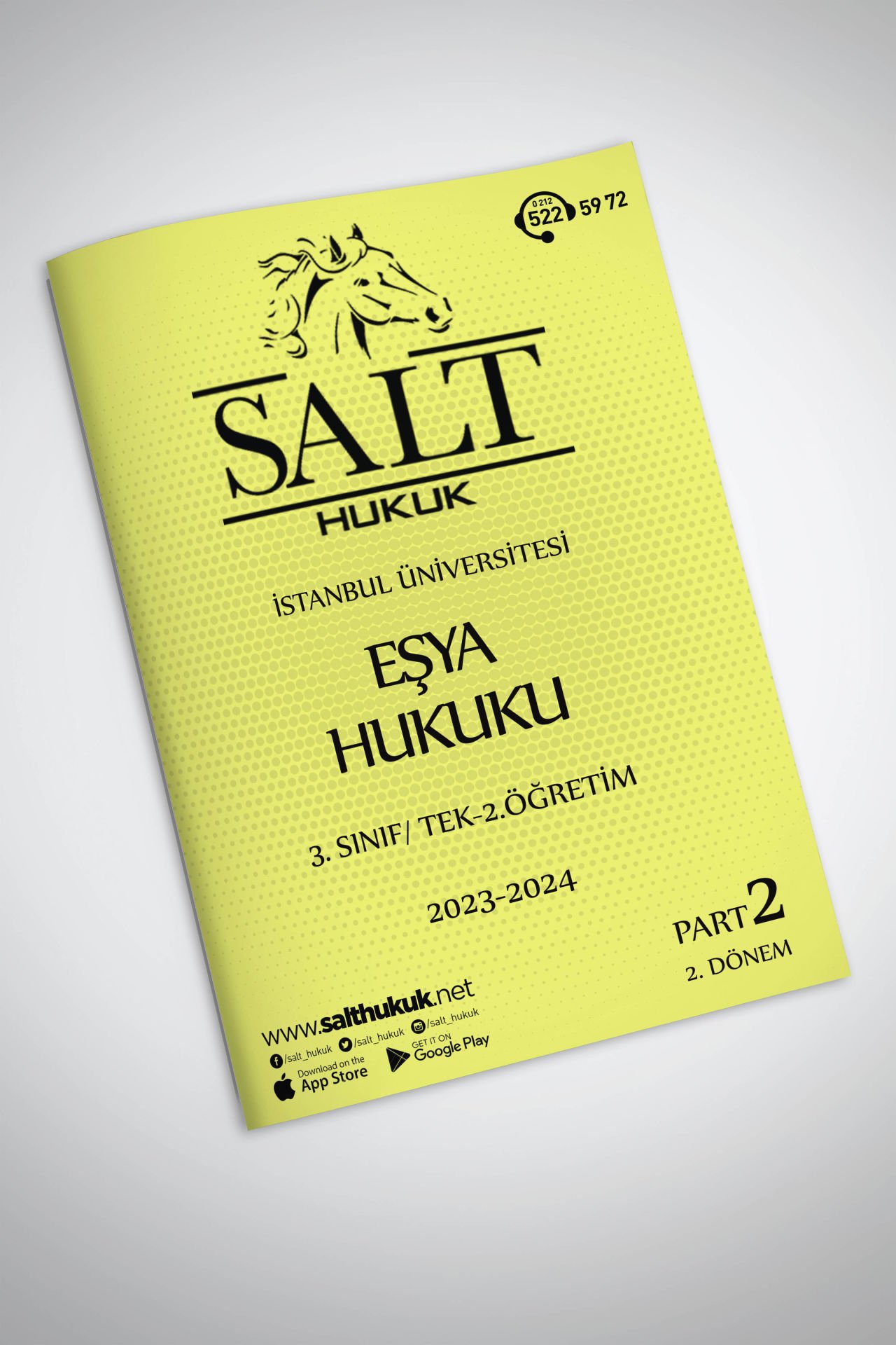 Eşya Hukuku Tek-2.Öğretim 2. Dönem Part-2 (2023-2024)-İÜHF-Konu Anlatım Kitapçığı