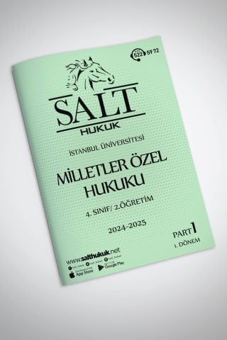 Milletler Özel Hukuku 2.Öğretim 1. Dönem Part-1 (2024-2025)-İÜHF-Konu Anlatım Kitapçığı