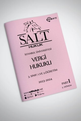 Kamu Mal. Vergi Huk. 1. ve 2.Öğretim 2. Dönem Part-1 (2023-2024)-İÜHF-Konu Anlatım Kitapçığı