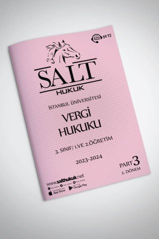 Kamu Mal. Vergi Huk. 1. ve 2.Öğretim 2. Dönem Part-3 (2023-2024)-İÜHF-Konu Anlatım Kitapçığı