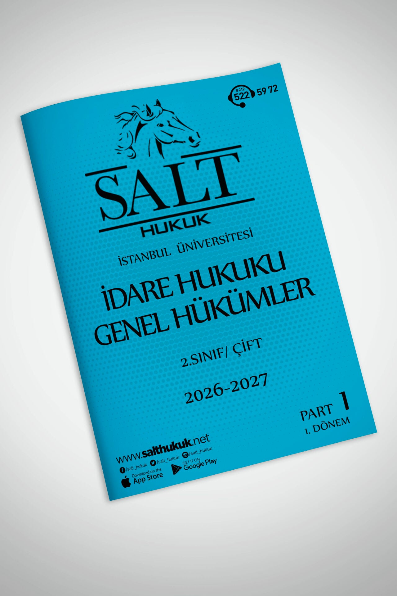 İdare Hukuku Çift 1. Dönem Part-1 (2026-2027)-İÜHF-Konu Anlatım Kitapçığı