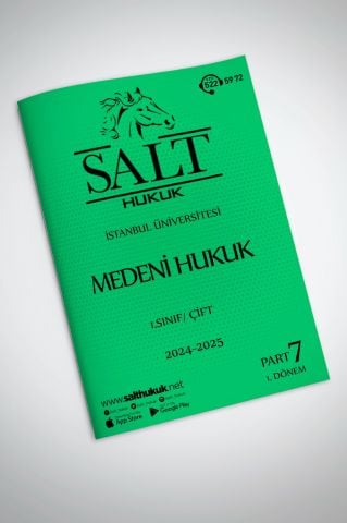 Medeni Hukuk Çift 1. Dönem Part-7 (2024-2025)-İÜHF-Konu Anlatım Kitapçığı