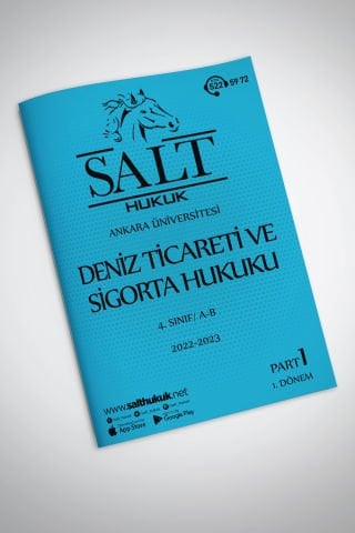 Deniz Ticaret Sigorta Amfi A-B 1. Dönem Part-1 (2022-2023)-AÜHF-Konu Anlatım Kitapçığı