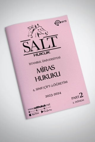 Miras Hukuku Çift-2.Öğretim 2. Dönem Part-2 (2023-2024)-İÜHF-Konu Anlatım Kitapçığı
