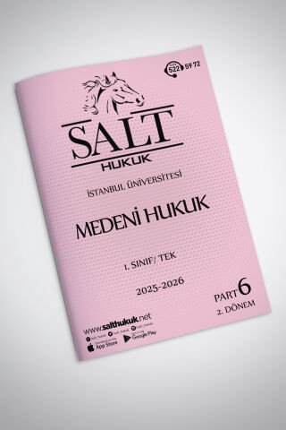 Medeni Hukuk Tek 2. Dönem Part-6 (2025-2026)-İÜHF-Konu Anlatım Kitapçığı