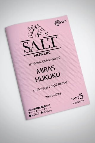Miras Hukuku Çift-2.Öğretim 2. Dönem Part-5 (2023-2024)-İÜHF-Konu Anlatım Kitapçığı