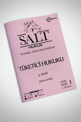 Tüketici Hukuku 1. Dönem Vize Part-1 (2024-2025)-İAÜ-Konu Anlatım Kitapçığı
