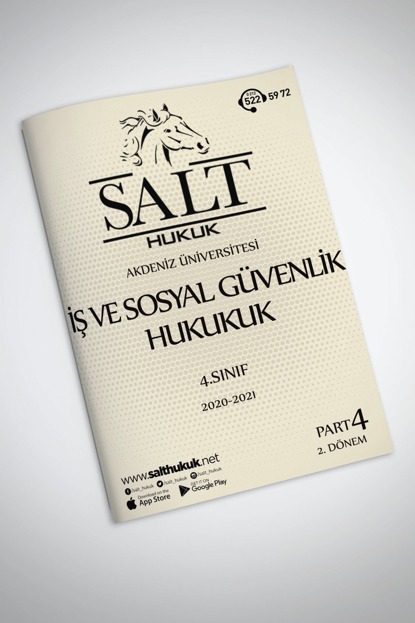 İş ve Sos. Güv. 2. Dönem Part-4 (2020-2021)-AKHF-Konu Anlatım Kitapçığı