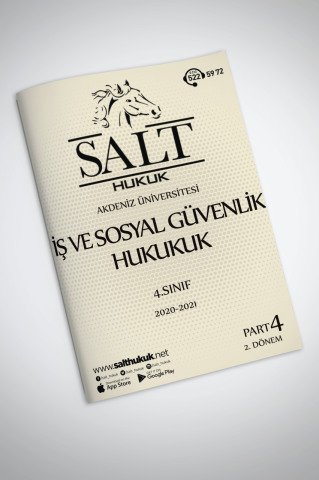 İş ve Sos. Güv. 2. Dönem Part-4 (2020-2021)-AKHF-Konu Anlatım Kitapçığı